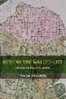 Guadalupe Garcaia, Guadalupe Garcia, Garcia Guadalupe - Beyond the Walled City