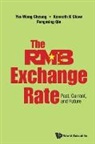 Yin-wong Cheung, Kenneth K Chow, Kenneth K. Chow, Fengming Qin, Kenneth K Chow &amp; Fengmi Yin-Wong Cheung - RMB EXCHANGE RATE, THE