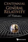 Cesar Augusto Zen Vasconcellos, Cesar Augusto Zen Vasconcellos, Cesar Augusto Zen Vasconcellos, Esar Augusto Zen Vasconcellos - CENTENNIAL OF GENERAL RELATIVITY