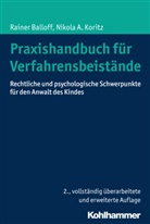 Raine Balloff, Rainer Balloff, Nikola Koritz, Nikola A Koritz, Nikola A. Koritz - Praxishandbuch für Verfahrensbeistände