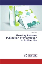 Neeta Kene - Time Lag Between Publication of Information to its First Use