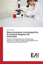 Marco Scaiola - Determinazione cromatografica di ammine biogene nel cioccolato