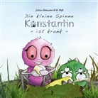 Juliane Habersatter, M. Plößl - Die kleine Spinne Konstantin ist krank