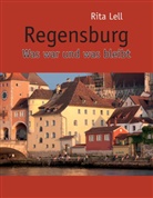 Rita Lell - Regensburg. Bd.1