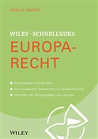 Gerald Sander, Gerald G Sander, Gerald G. Sander - Wiley-Schnellkurs Europarecht