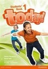 Brian Abbs, Ingrid Freebairn, Tamzin Thompson, David Todd - Today! 1 Students' Book