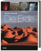 Peter Rothe, Peter (Prof. Dr.) Rothe - Die Erde