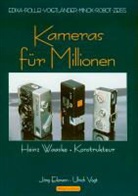 Jörg Eikmann, Ulrich Vogt - Kameras für Millionen