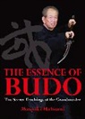 Masaaki Hatsumi, Matsaaki Hatsumi - The Essence of Budo