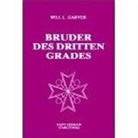 Will L Garver, Will L. Garver - Bruder des dritten Grades