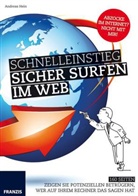 Andreas Hein, Thomas Schirmer - Sicher surfen im Web