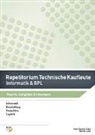 Indro Giovanni Celia, Werner Latal - Repetitorium Technische Kaufleute