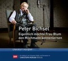 Peter Bichsel, Elia Rediger, Peter Bichsel, Wolfram Höll - Eigentlich möchte Frau Blum den Milchmann kennenlernen, 1 Audio-CD (Audiolibro)