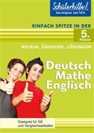 Jürge Haubrich, Jürgen Haubrich, Geor Ludy, Georg Ludy, Gisel Mertel-Schmidt, Gisela Mertel-Schmidt - Deutsch, Mathe, Englisch - Einfach spitze in der 5. Klasse