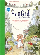 Andreas H Schmachtl, Andreas H. Schmachtl, Andreas H. Schmachtl - Snöfrid aus dem Wiesental - Die ganz und gar unglaubliche Rettung von Nordland