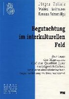 Jürgen Collatz, Winfried Hackhausen, Ramazan Salman - Begutachtung im interkulturellen Feld