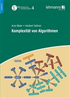 Arn Meier, Arne Meier, Heribert Vollmer, Uw Schöning, Uwe Schöning - Komplexität von Algorithmen