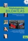 Eberhard Rabe, Markus Stücker - Phlebologischer Bildatlas
