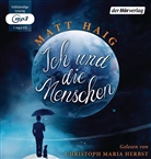Matt Haig, Christoph M. Herbst, Christoph Maria Herbst - Ich und die Menschen, 1 Audio-CD, 1 MP3 (Hörbuch)