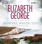 Elizabeth George, Stefan Wilkening - Bedenke, was du tust, 2 MP3-CDs (Hörbuch)