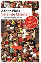 Jeff Lucas, Adrian Plass - Vereinte Chaoten