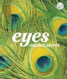 Michel Serres, Professor Michel (Stanford University Serres - Eyes