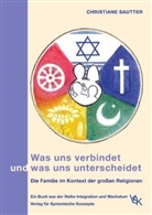 Christiane Sautter - Was uns verbindet und was uns unterscheidet