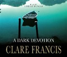 Lindsay Duncan, Clare Francis, Lindsay Duncan - A Dark Devotion (Hörbuch)