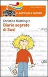 Christine Nöstlinger - Diario segreto di Susi. Diario segreto di Paul
