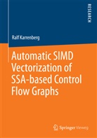 Ralf Karrenberg - Automatic SIMD Vectorization of SSA-based Control Flow Graphs