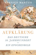 Steffen Martus - Aufklärung