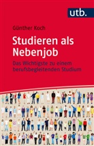 Nikita Gribenko, Günthe Koch, Günther Koch - Studieren als Nebenjob