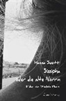 Hanna Scotti, Wiebke Plett - Sissipha oder die alte Närrin