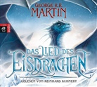 George R R Martin, George R. R. Martin, Reinhard Kuhnert - Das Lied des Eisdrachen, 1 Audio-CD (Audio book)