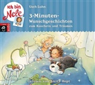 Usch Luhn, Anita Hopt, Carola Sturm - Ich bin Nele - 5-Minuten-Wunschgeschichten zum Kuscheln und Träumen, 1 Audio-CD (Audio book)