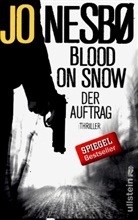 Jo Nesbo, Nesbø, Jo Nesbø - Blood On Snow. Der Auftrag