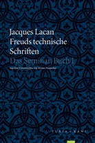 Jacques Lacan - Freuds technische Schriften