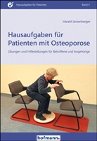 Harald Jansenberger, Jürge Buchbauer, Jürgen Buchbauer - Hausaufgaben für Patienten mit Osteoporose