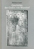 Polykarp Leyser - Geschichte der Grafen von Wunstorf