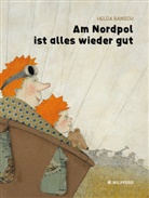 Helga Bansch, Helga Bansch - Am Nordpol ist alles wieder gut