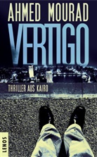 Ahmed Mourad, Christine Battermann - Vertigo