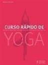 Monika Schindlbeck - Curso rápido de yoga