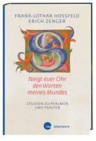 Frank-Lotha Hossfeld, Frank-Lothar Hossfeld, Erich Zenger, Christop Dohmen, Christoph Dohmen, Hieke... - 'Neigt euer Ohr den Worten meines Mundes' (Ps 78,1)