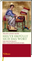 Franz-Josef Bode - Heute erfüllt sich das Wort