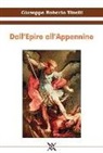 Giuseppe R. Tinelli - Dall'Epiro all'Appennino