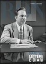 L. Ron Hubbard - Dianetics. Lettere e diari