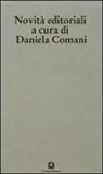 Daniela Comani - Novità editioriali