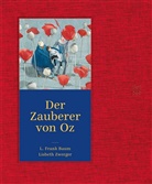 L. Frank Baum, Lyman Frank Baum, Lisbeth Zwerger, Lisbeth Zwerger, Alfred Könner - Der Zauberer von Oz