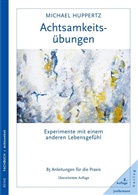 Michael Huppertz - Achtsamkeitsübungen