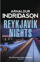Arnaldur Indridason, Arnaldur Indriðason - Reykjavik Nights